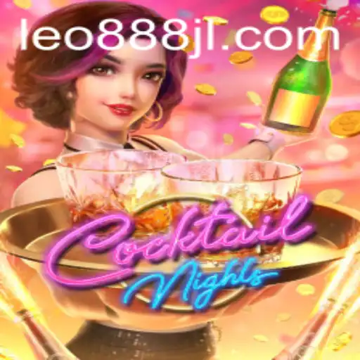 CocktailNights: An Exciting Gaming Experience with Leo888