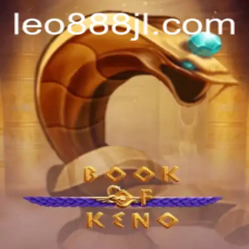 Unveiling the Excitement of BookOfKeno: Your Guide to Mastering the Game with leo888