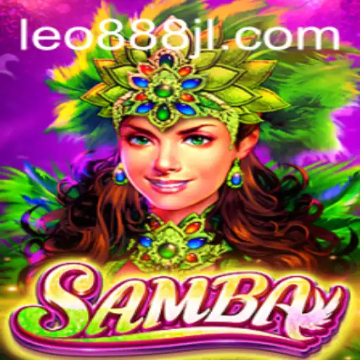 Discovering the Vibrant World of Samba with Leo888
