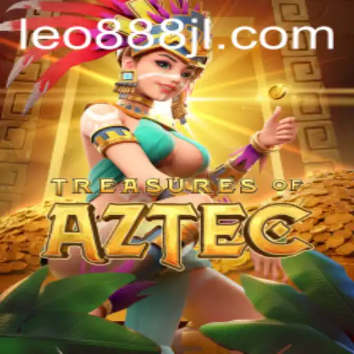 Exploring the Enigmatic World of Treasures of Aztec: A Journey with LEO888