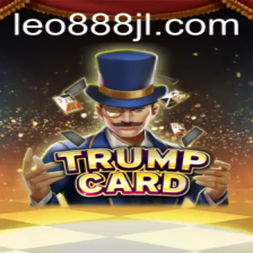 Explore the Thrilling World of TrumpCard: Leo888's Latest Gaming Sensation