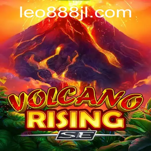 VolcanoRisingSE: An Explosive Experience with leo888